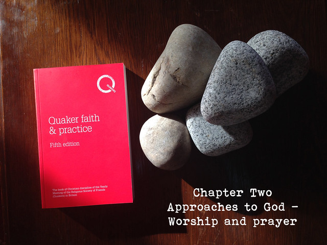 Qf&P stones Chapter 2 Approaches to God - Worship & Prayer
