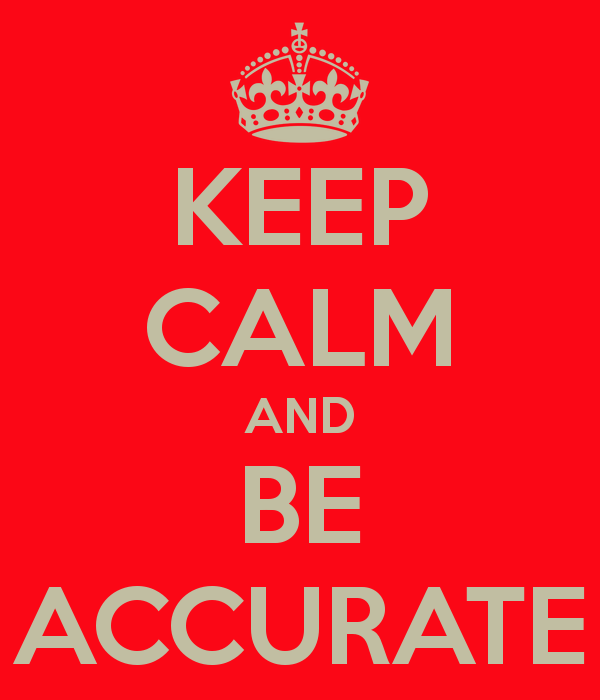 keep-calm-and-be-accurate